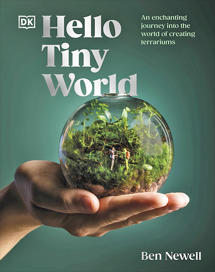 Hello Tiny World by Ben Newell of Worcester Terrariums